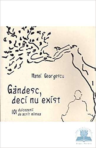 Gandesc, Deci nu exist (Romanian Edition) - Pet Shop Luna